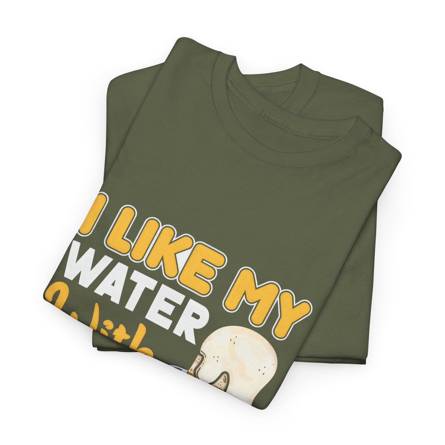 Funny Beer Slogan Tee, I Like My Water
