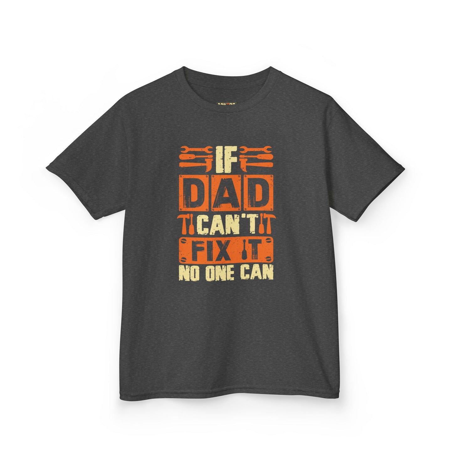 If Dad Can't Fix It, No One Can, Funny Father's Day Shirt