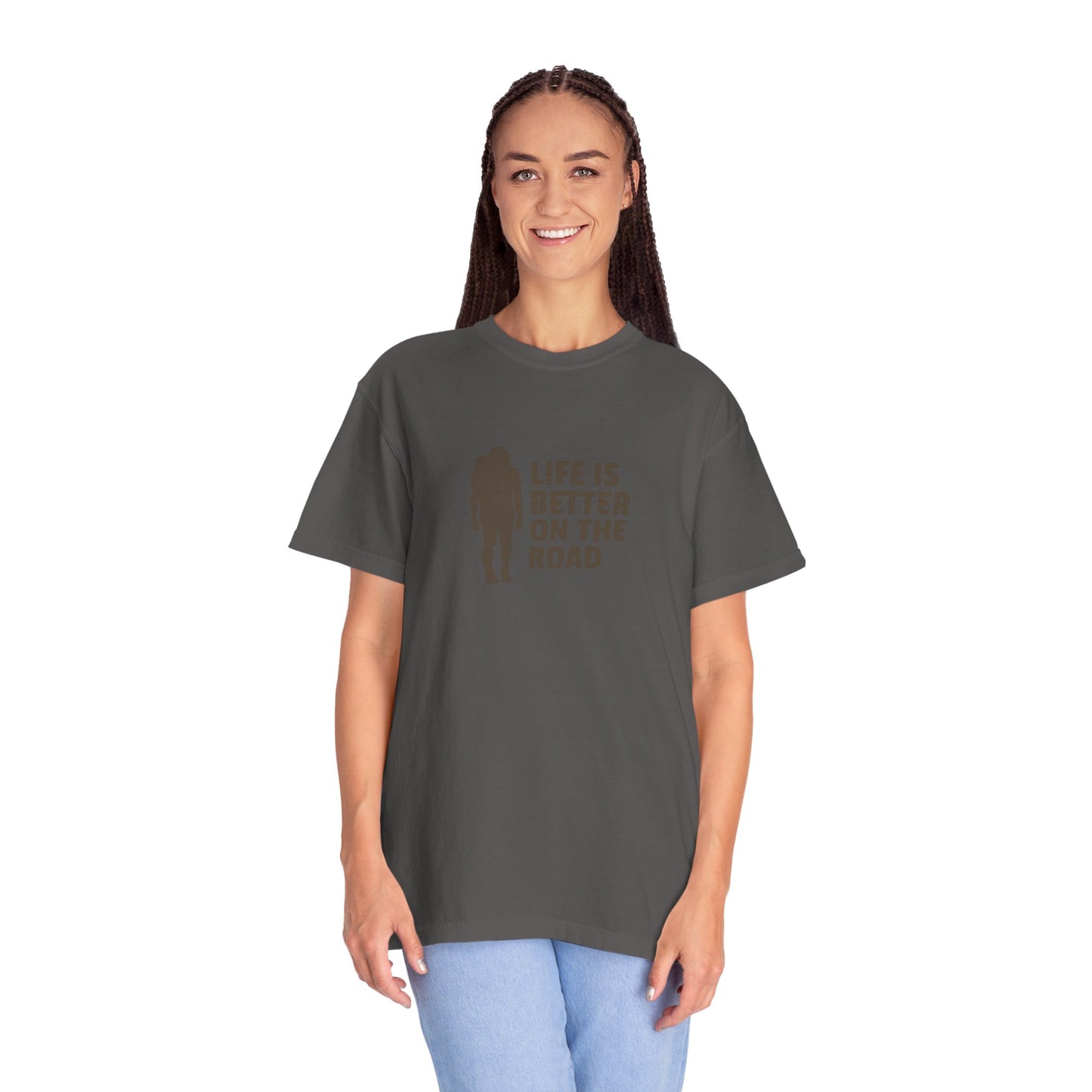 Life Is Better On The Road Unisex Garment-Dyed T-shirt