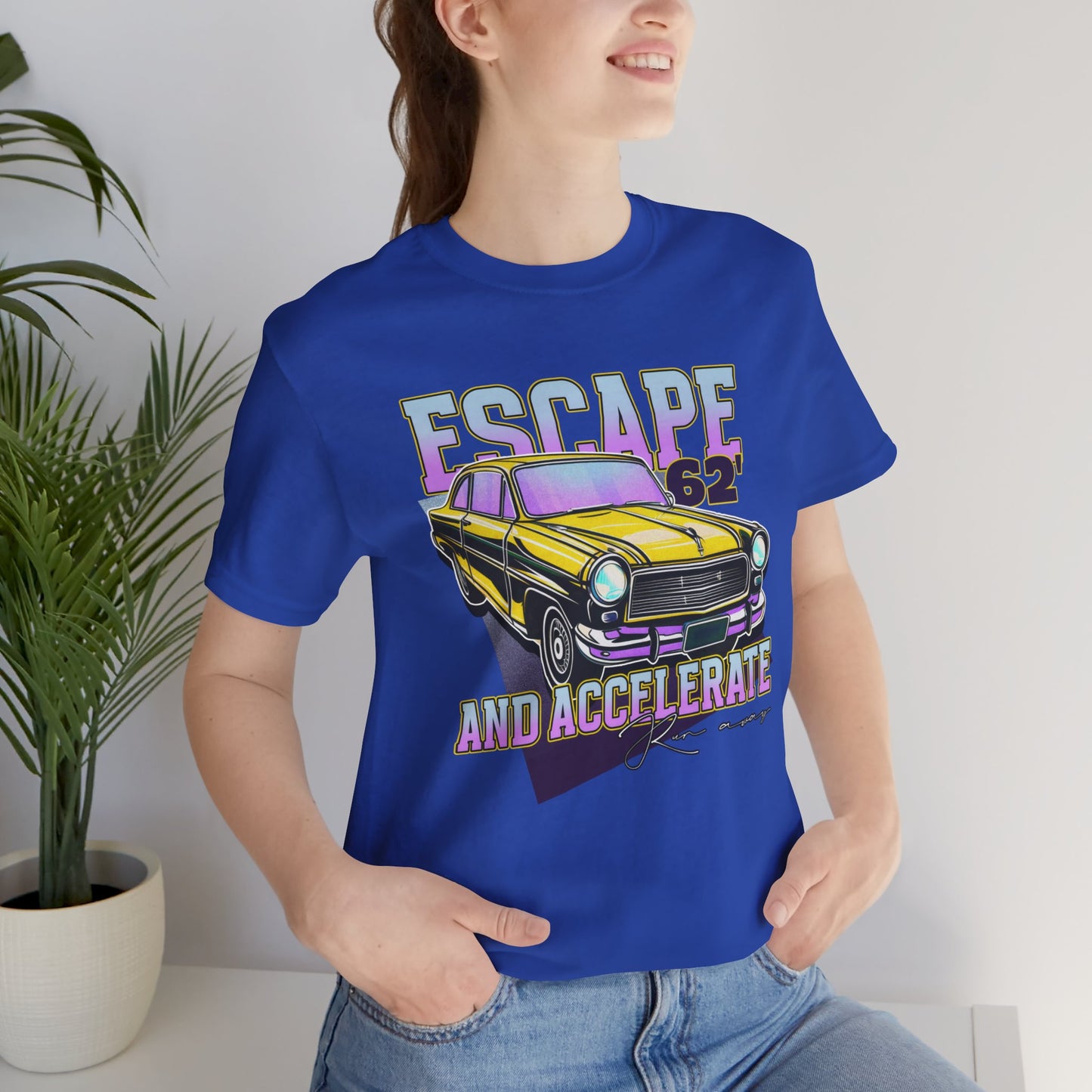 Escape And Accelerate Unisex Jersey Short Sleeve Tee