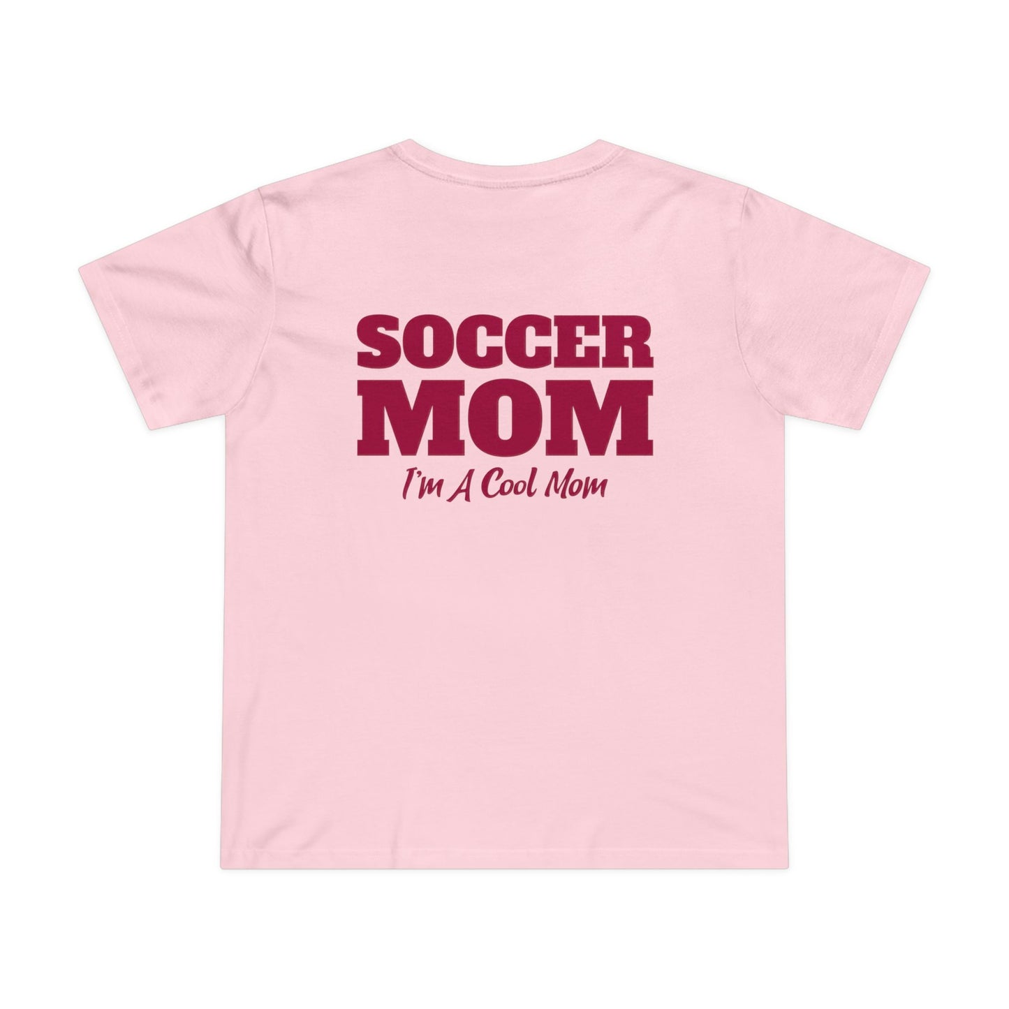 Soccer Mom I'm A Cool Mom Women’s Maple Tee