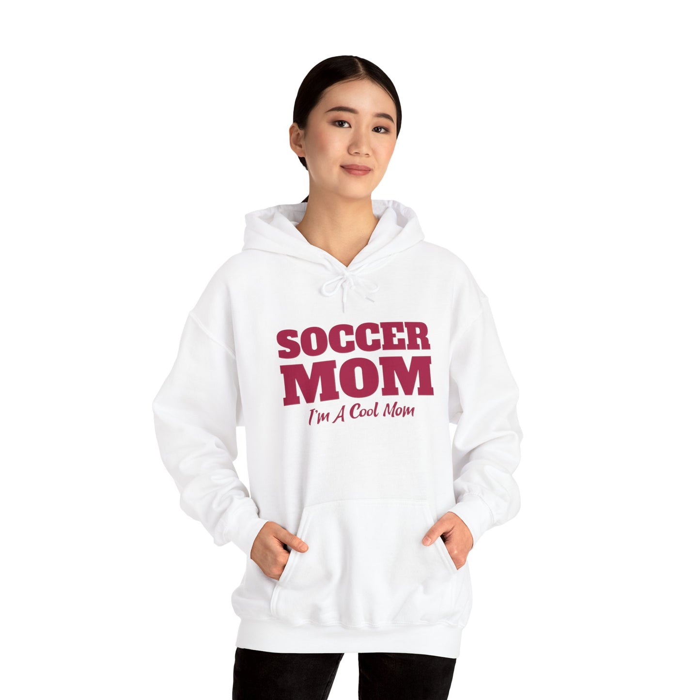 Soccer Mom I'm A Cool Mom Hooded Sweatshirt
