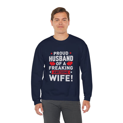 Proud Husband Crewneck Sweatshirt - Gifts for Him