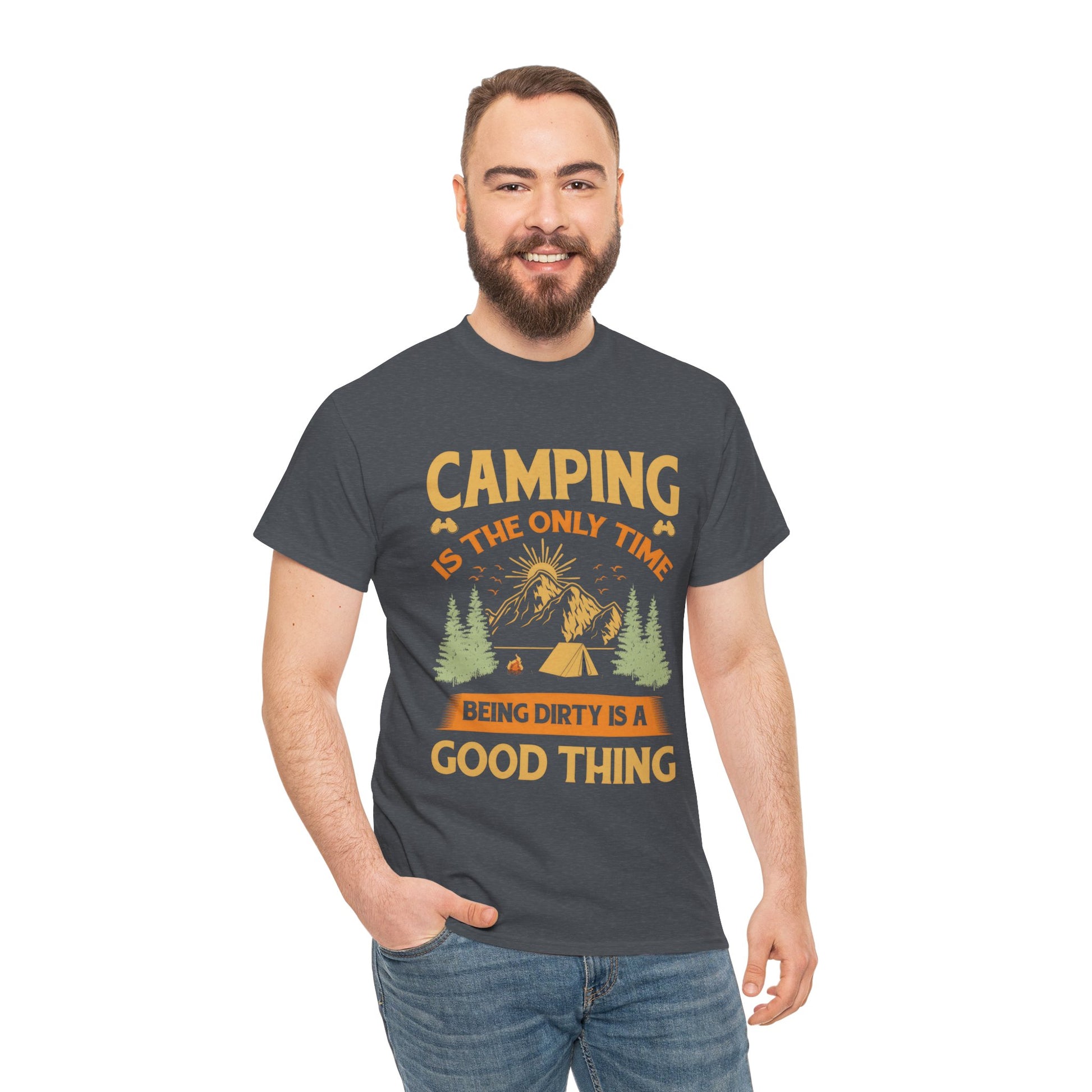Camping Vibes Unisex Heavy Cotton Tee - "Being Dirty is a Good Thing"
