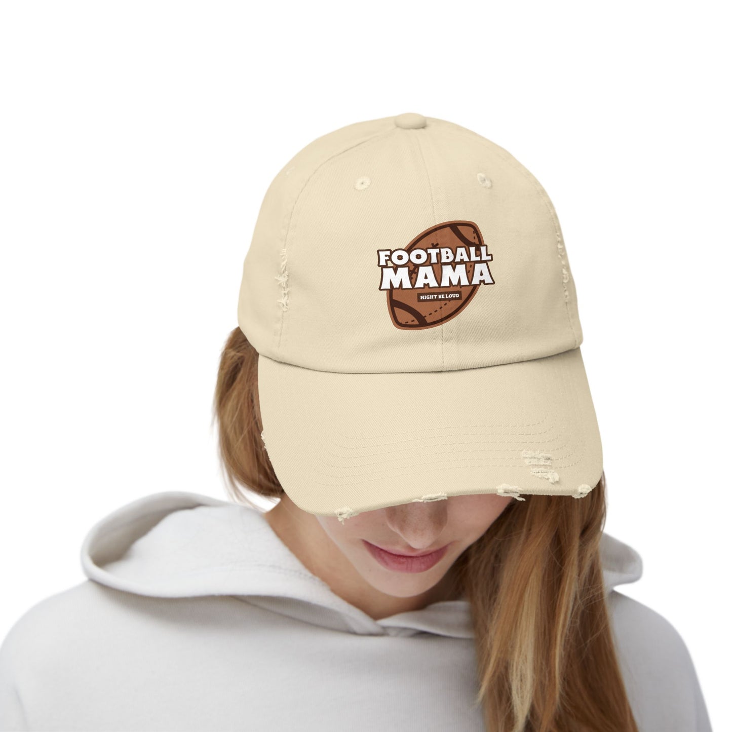 Football Mama Might Be Laud Unisex Distressed Cap