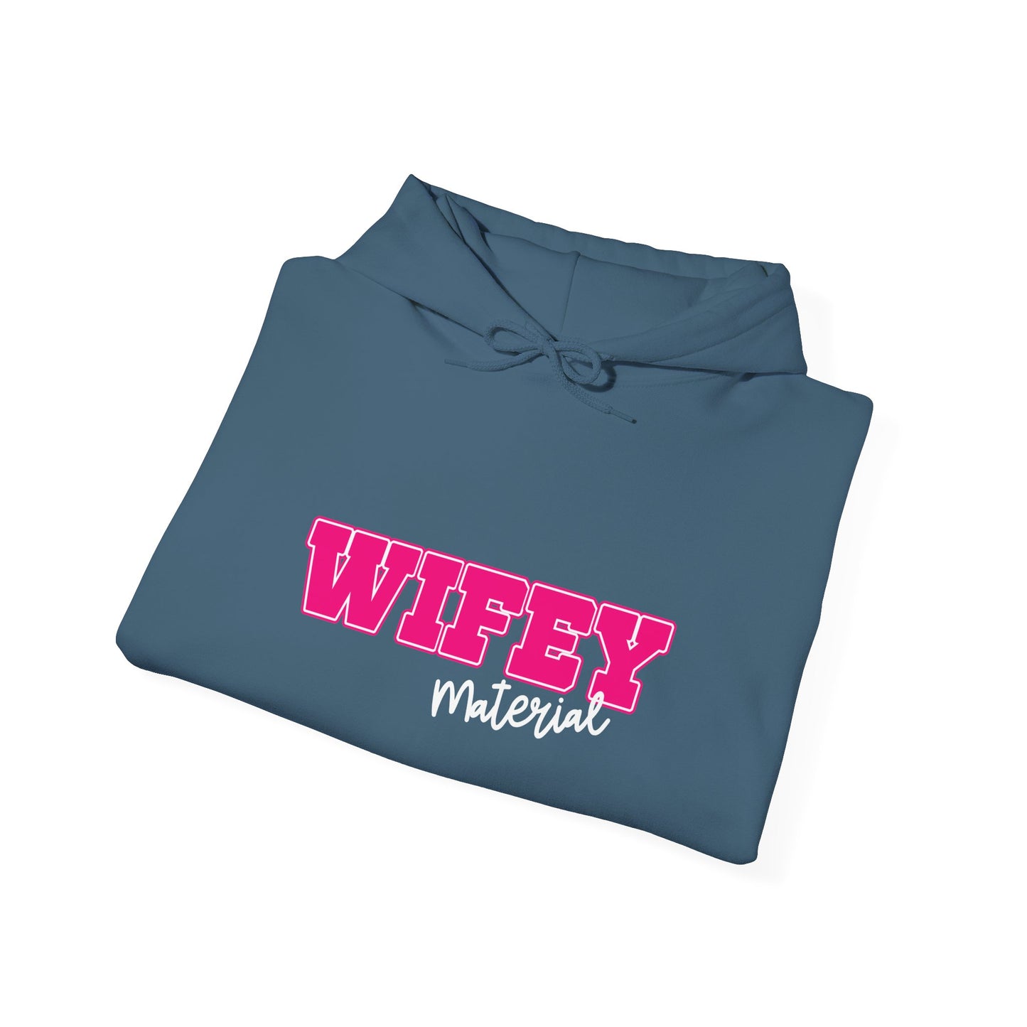 Wifey Material Hooded Sweatshirt