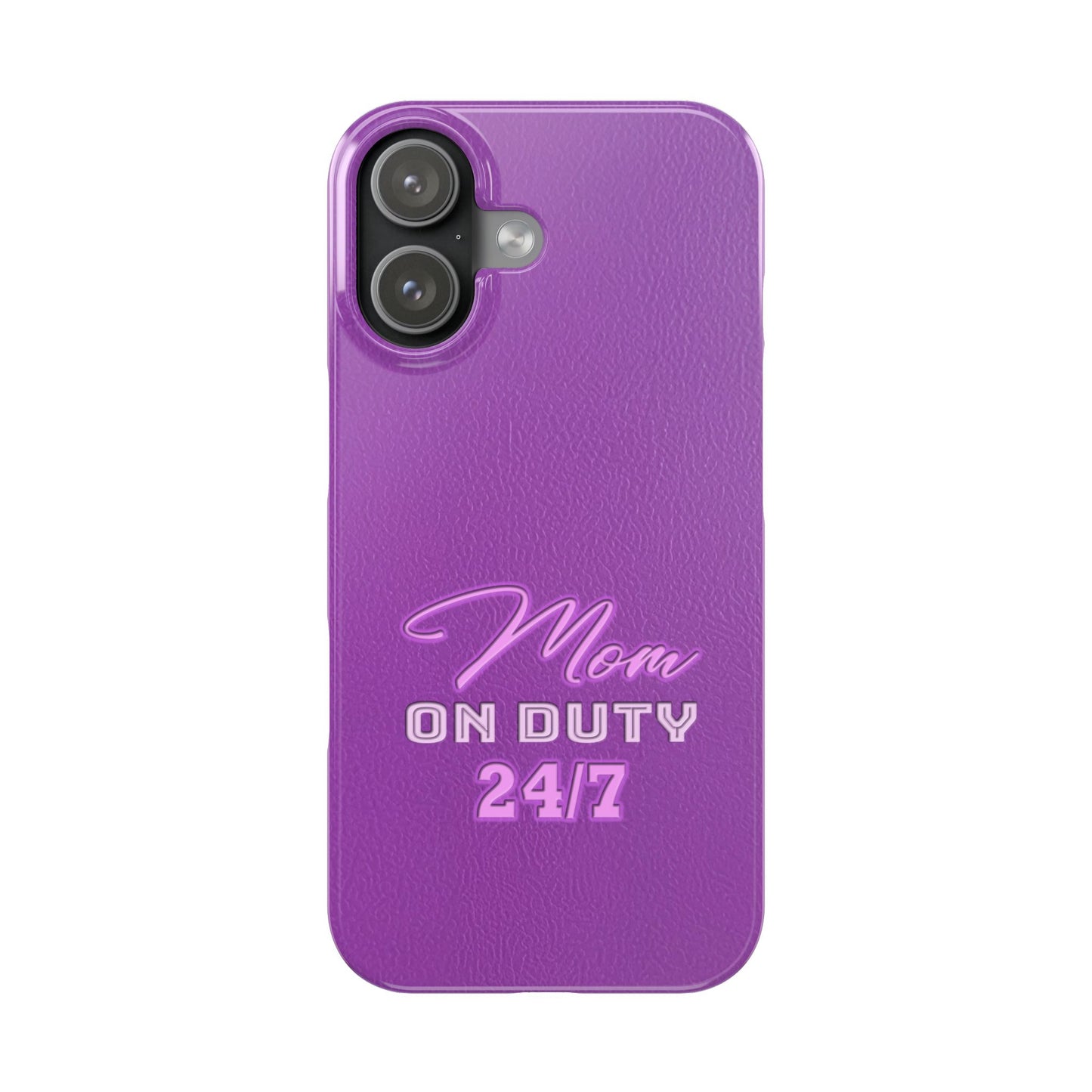 Mom On Duty Slim Case, Purple Case for Mothers