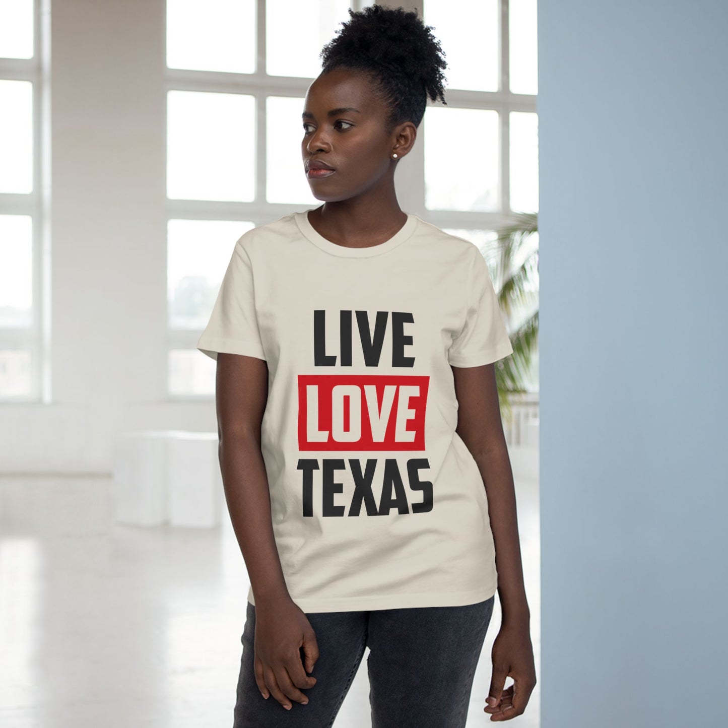 Live Love Texas Women's Tee - Casual Summer Shirt