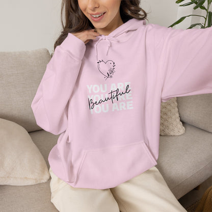 You Are Beautiful Hooded Sweatshirt
