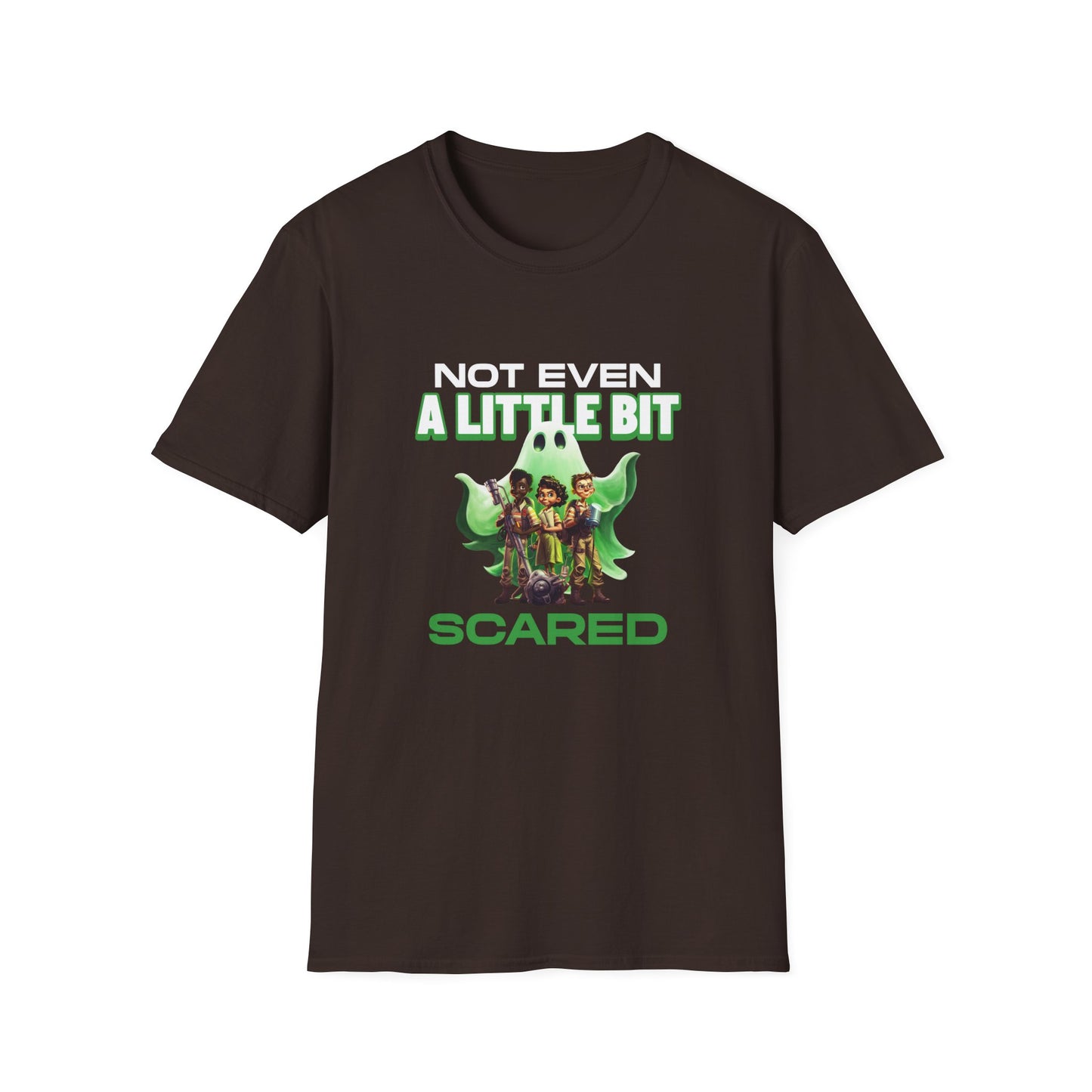 Not Even A Little Bit Scared Unisex Softstyle T-Shirt