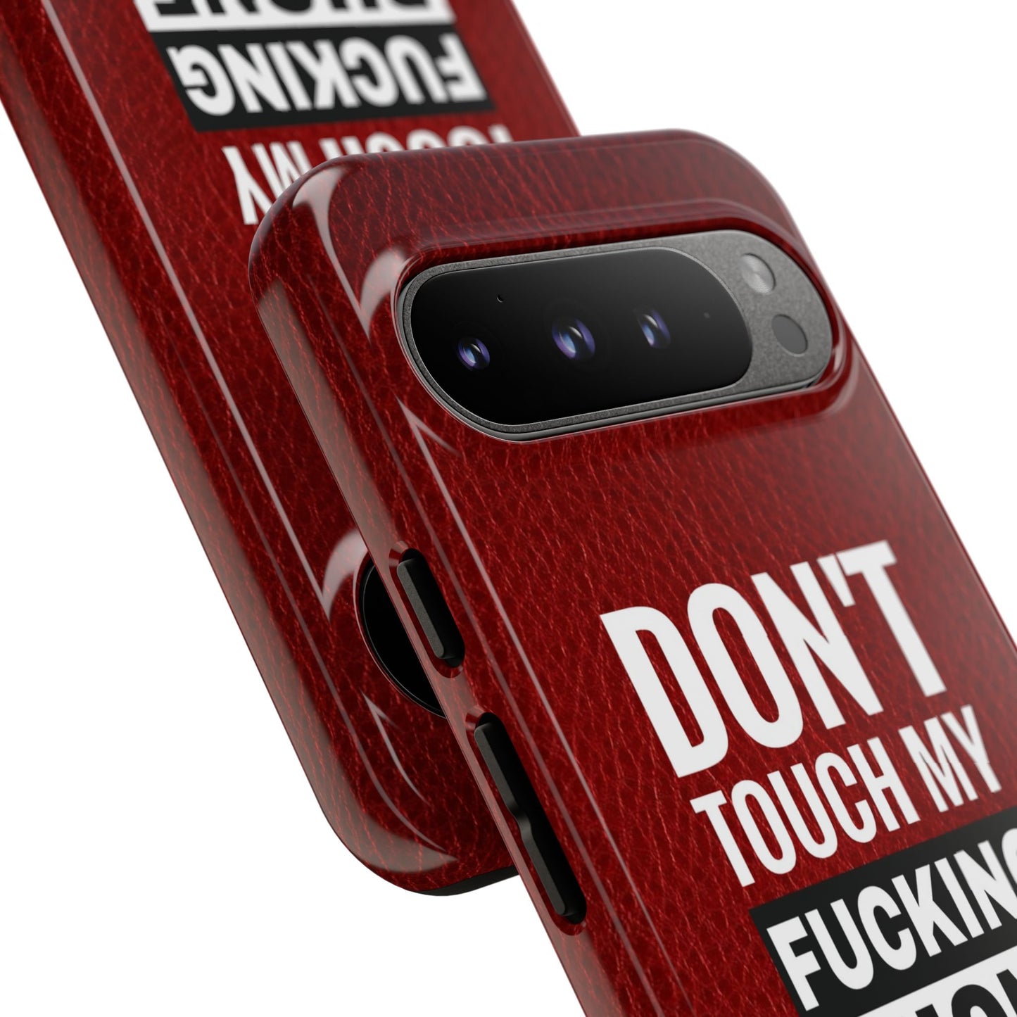 Funny Tough Case – Don't Touch My Phone Design