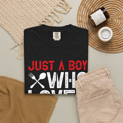 Just a Boy Who Loves Cooking T-Shirt - Unisex Garment-Dyed Tee
