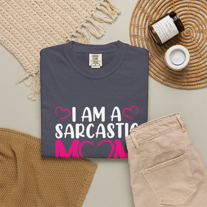 Sarcastic Mom T-shirt - Cool & Fun Gift for Mothers