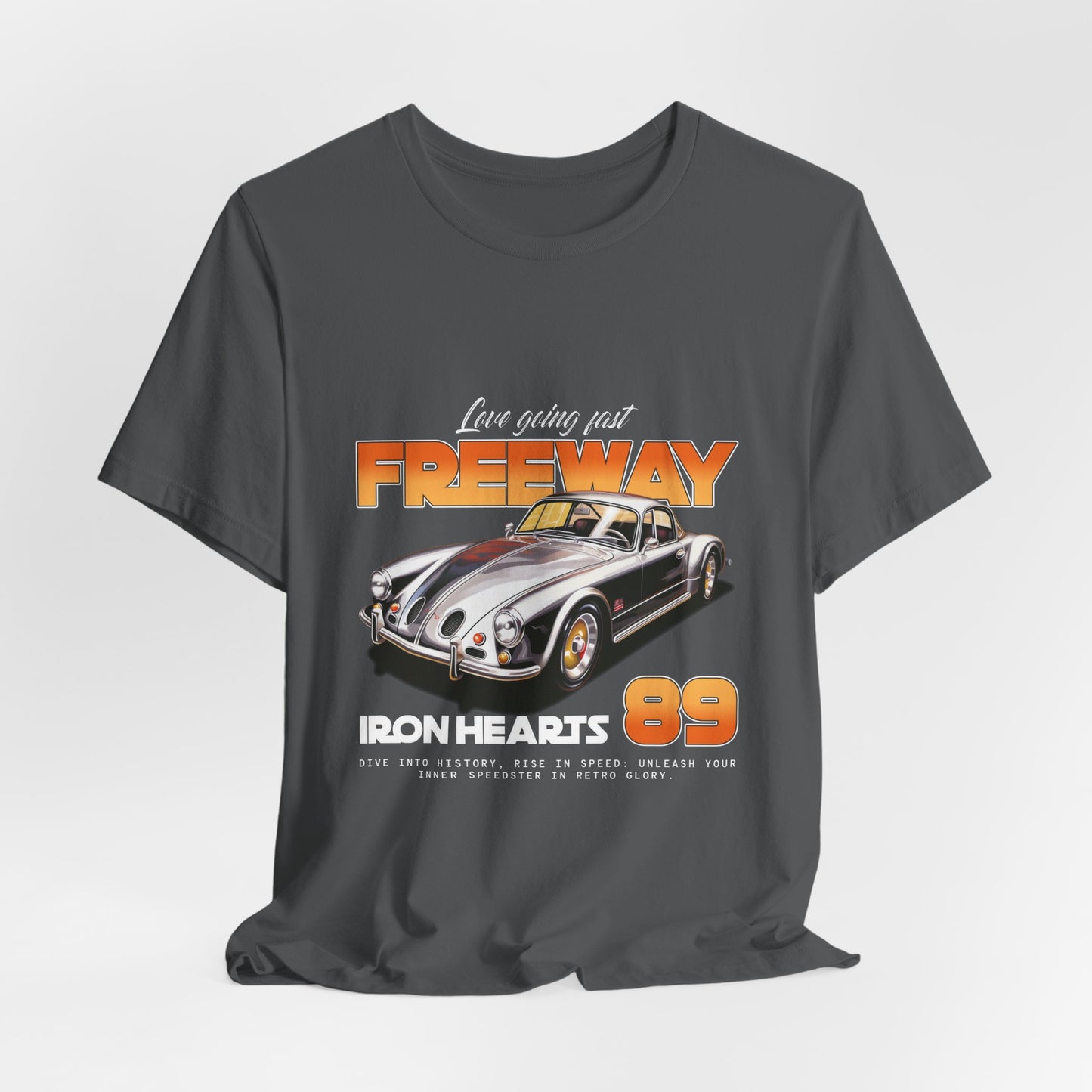 Love Going Fast Freeway Tee