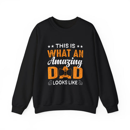 Amazing Dad Crewneck Sweatshirt - Perfect Gift for Father's Day
