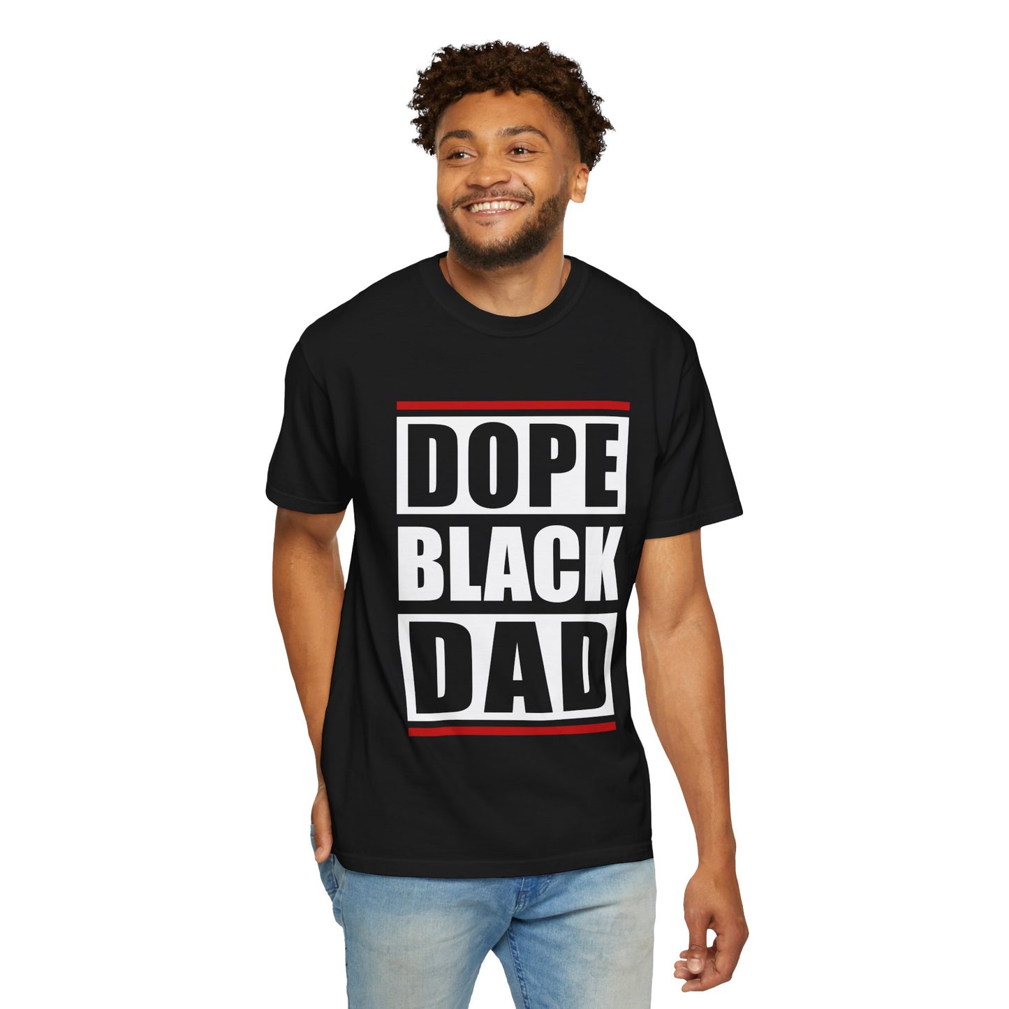 Dope Black Dad Garment-Dyed T-Shirt | Cool Dad Apparel