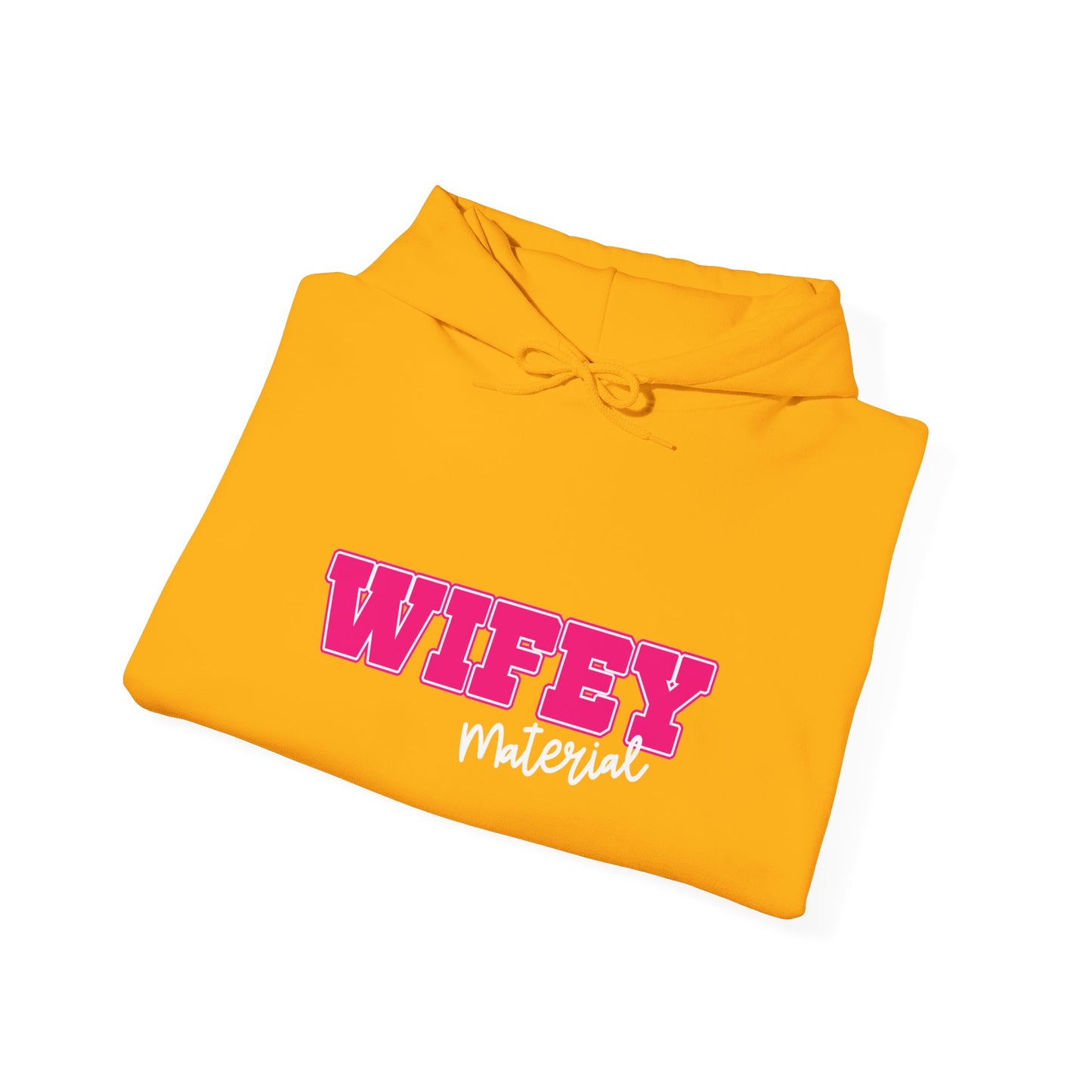 Wifey Material Hooded Sweatshirt