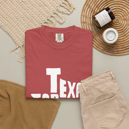Texas Forever Garment-Dyed Unisex T-Shirt – Casual Comfort for Proud Texans