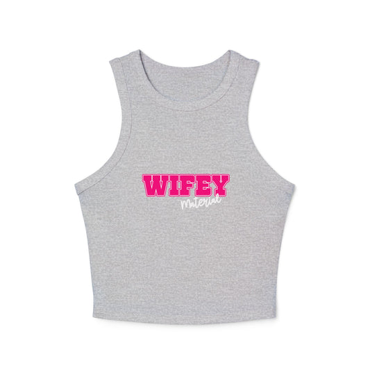 Wifey Material Women's Micro Rib Racer Tank Top