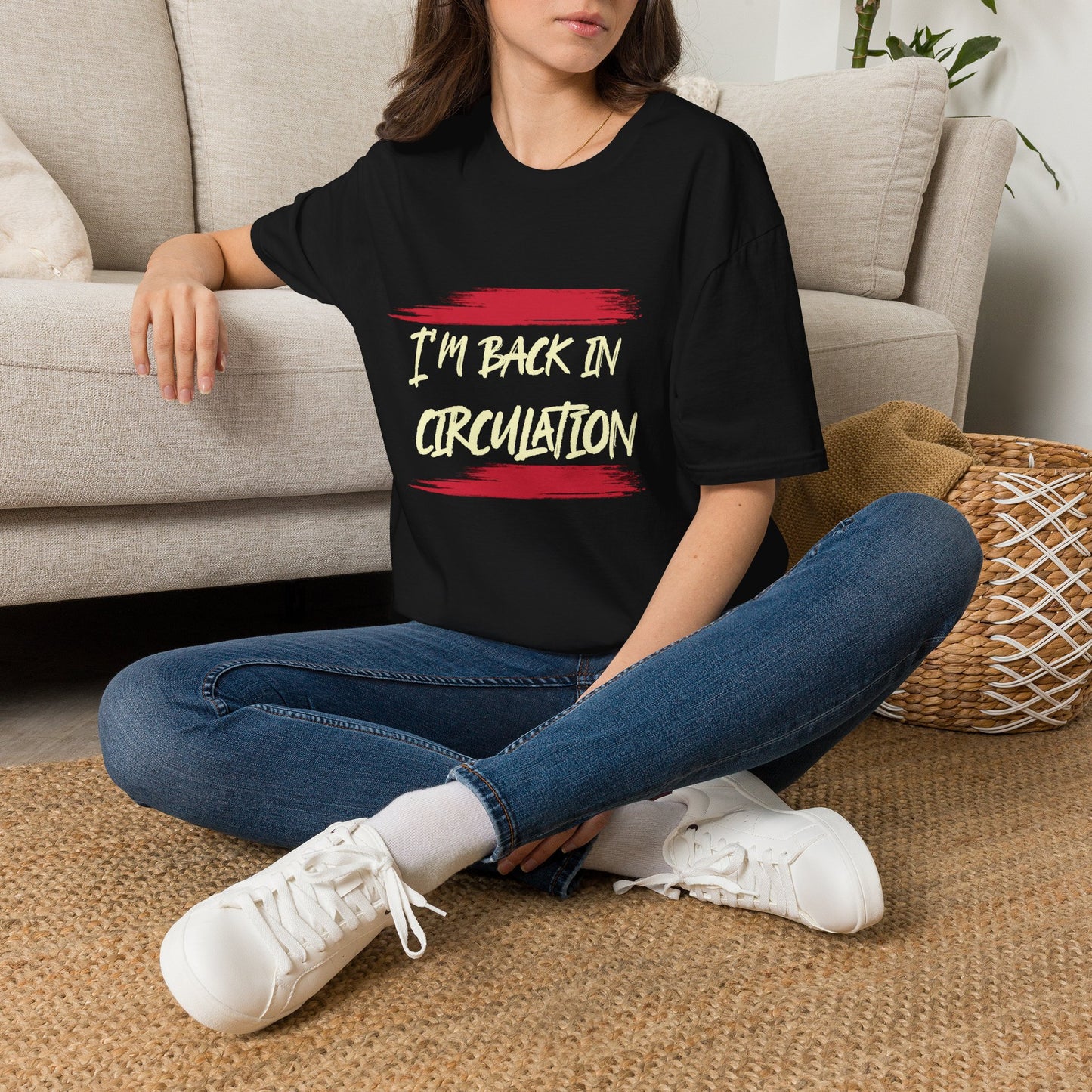 I'm Back In Circulacion T-Shirt