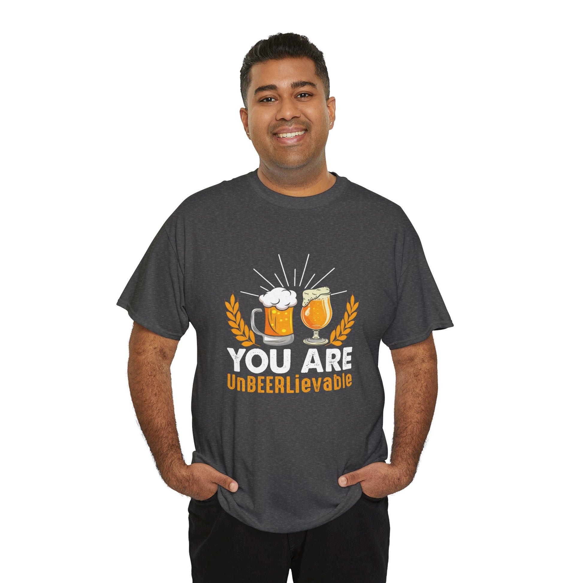 Funny Beer Slogan Tee, You Are UnBEERLievable
