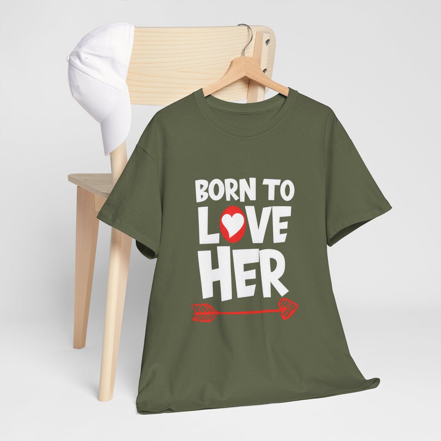 Born To Love Her Tee, Romantic Valentine T-Shirt for Couples A part