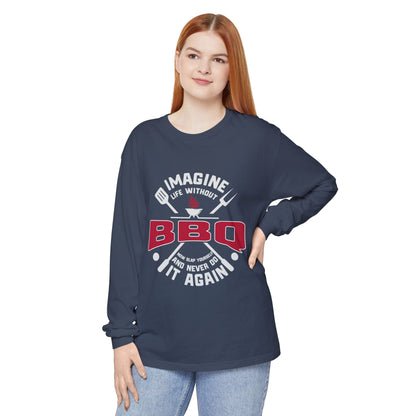BBQ Lovers Long Sleeve T-Shirt – Imagine Life Without BBQ