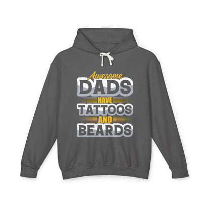 Awesome Dads Have Tattoos and Beards Hooded Sweatshirt , Perfect Gift for Father's Day,