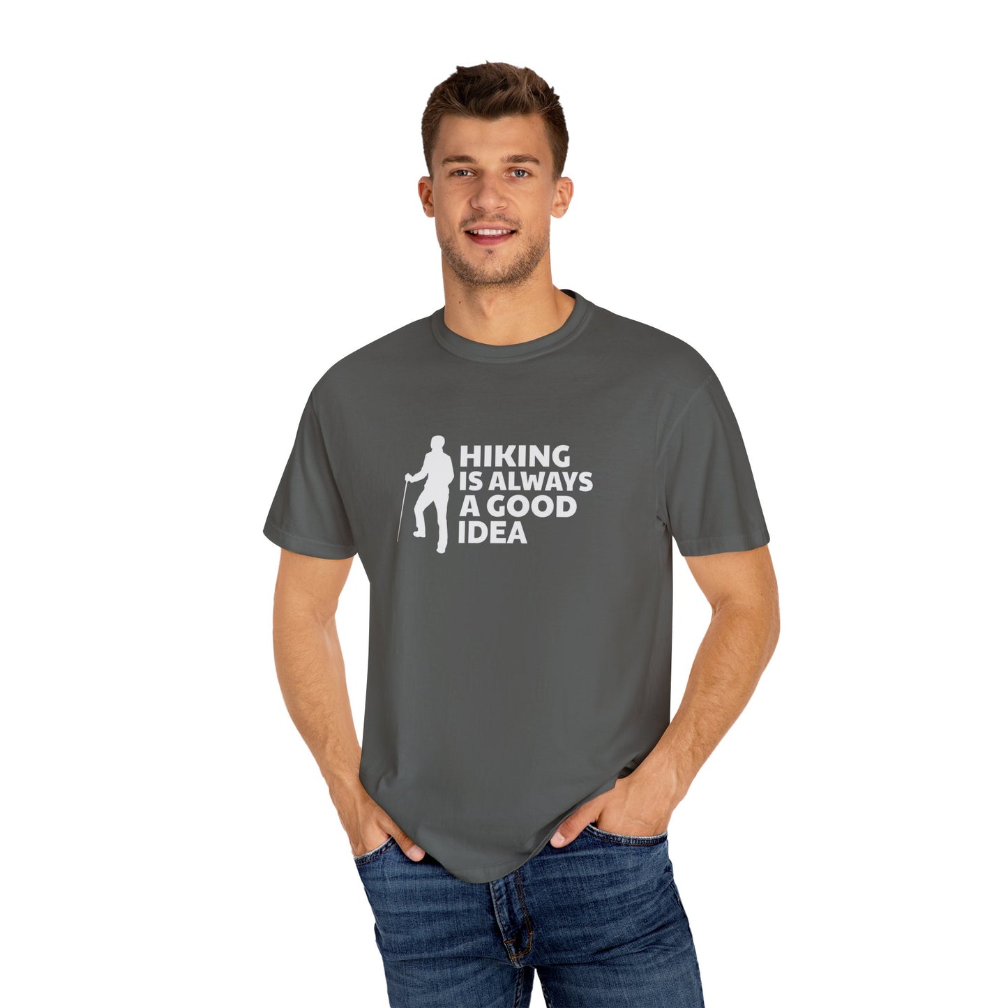 Hiking Is Always A Good Idea Unisex T-shirt