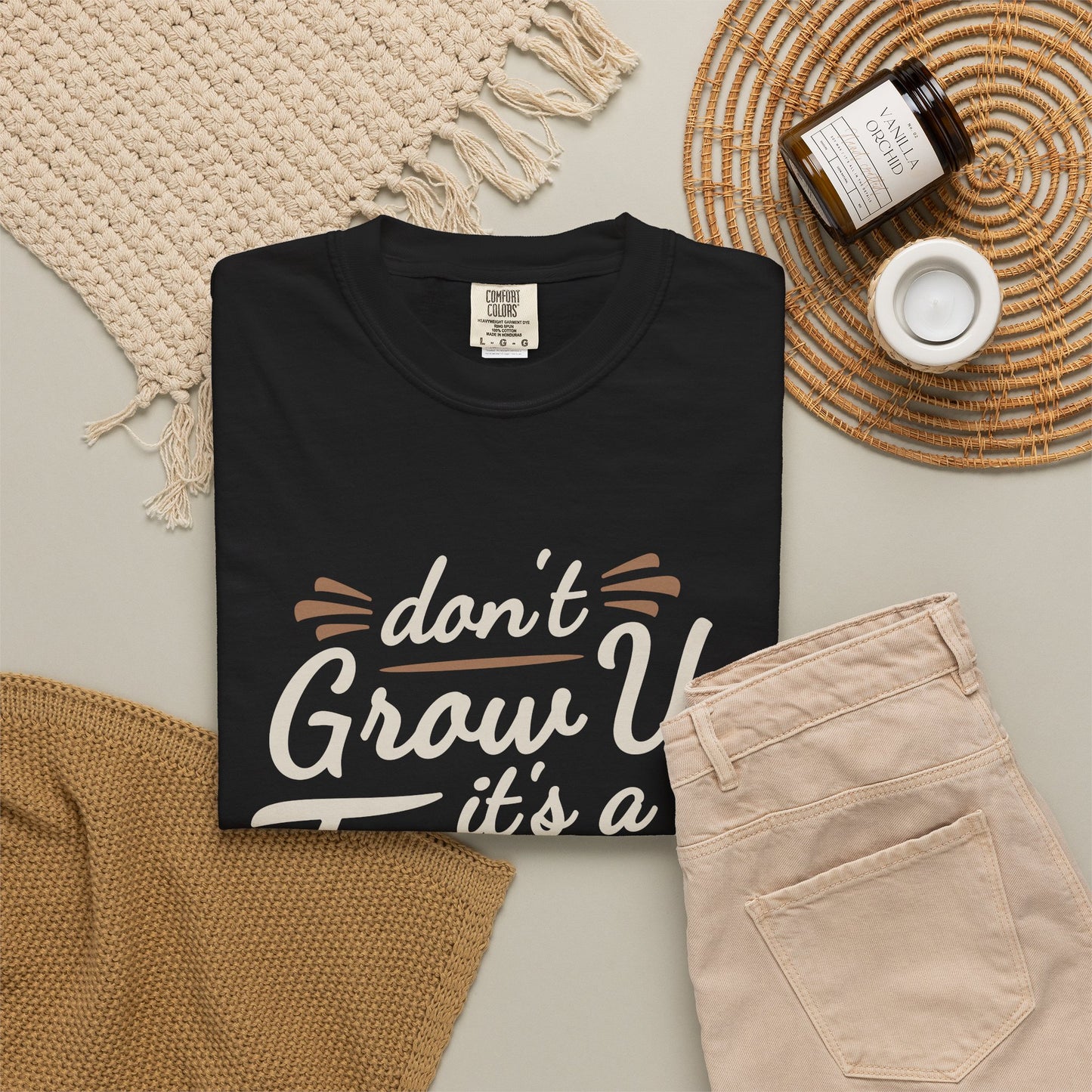 Don't Grow Up It's a Trap! Unisex Garment-Dyed T-Shirt - Fun & Casual Vibe