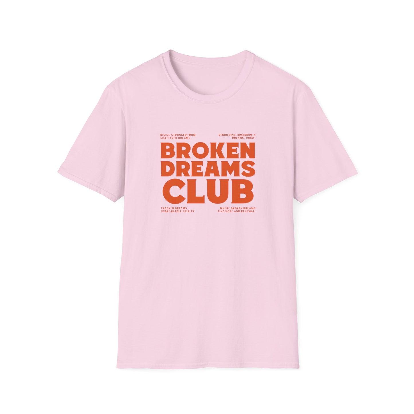 Broken Dreams Club Unisex Softstyle T-Shirt