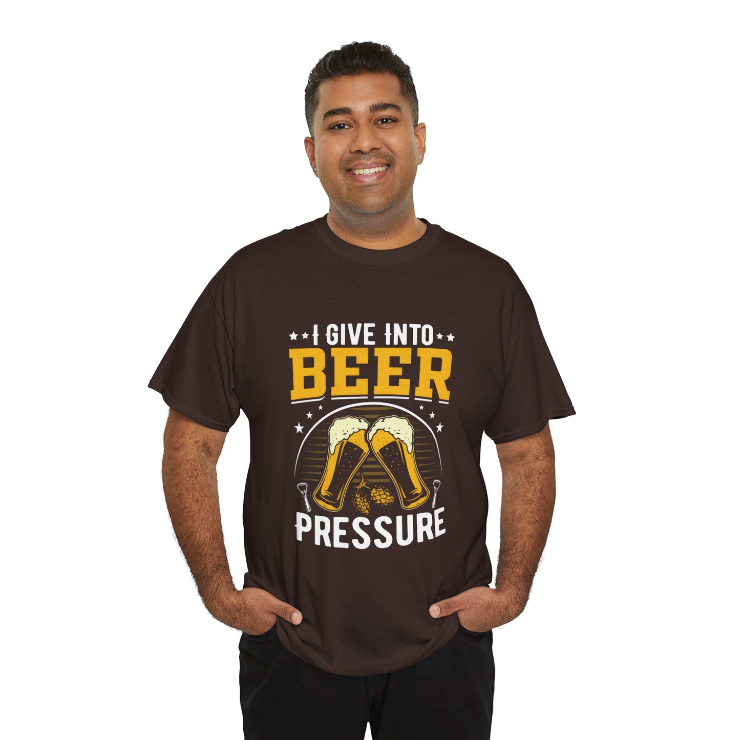 Funny Beer Slogan Tee, I Give Into Beer Pressure