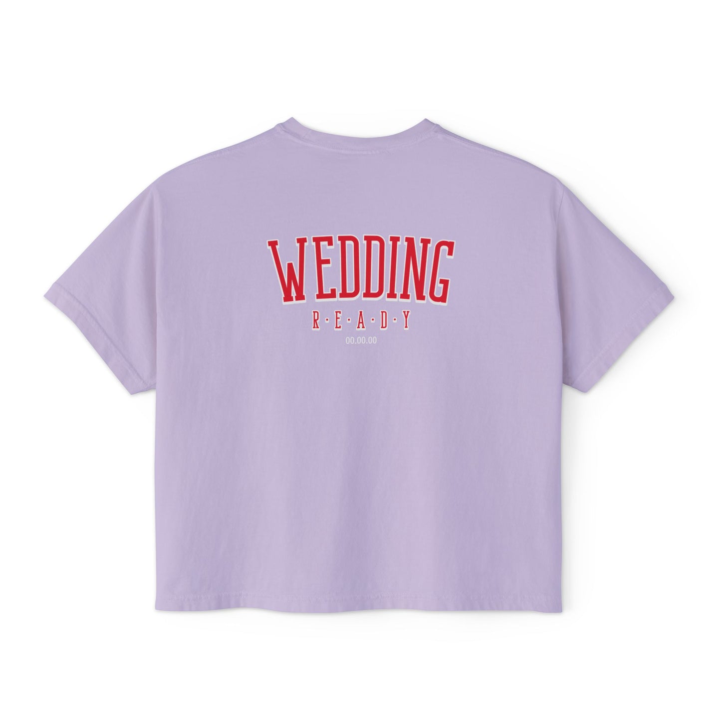 Wedding Ready Women's Boxy Tee