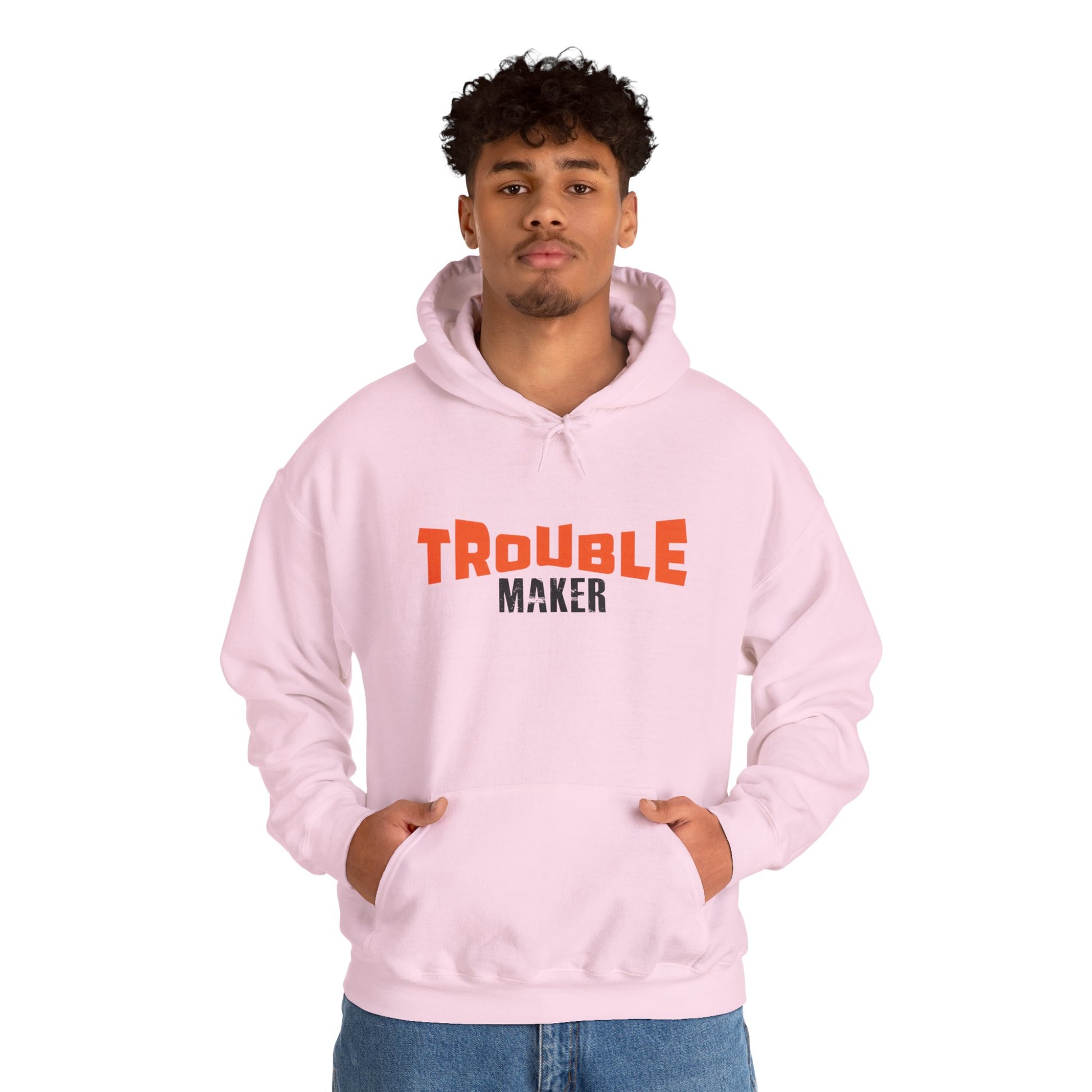Trouble Maker Hoodiea, Funny Gift for Friends