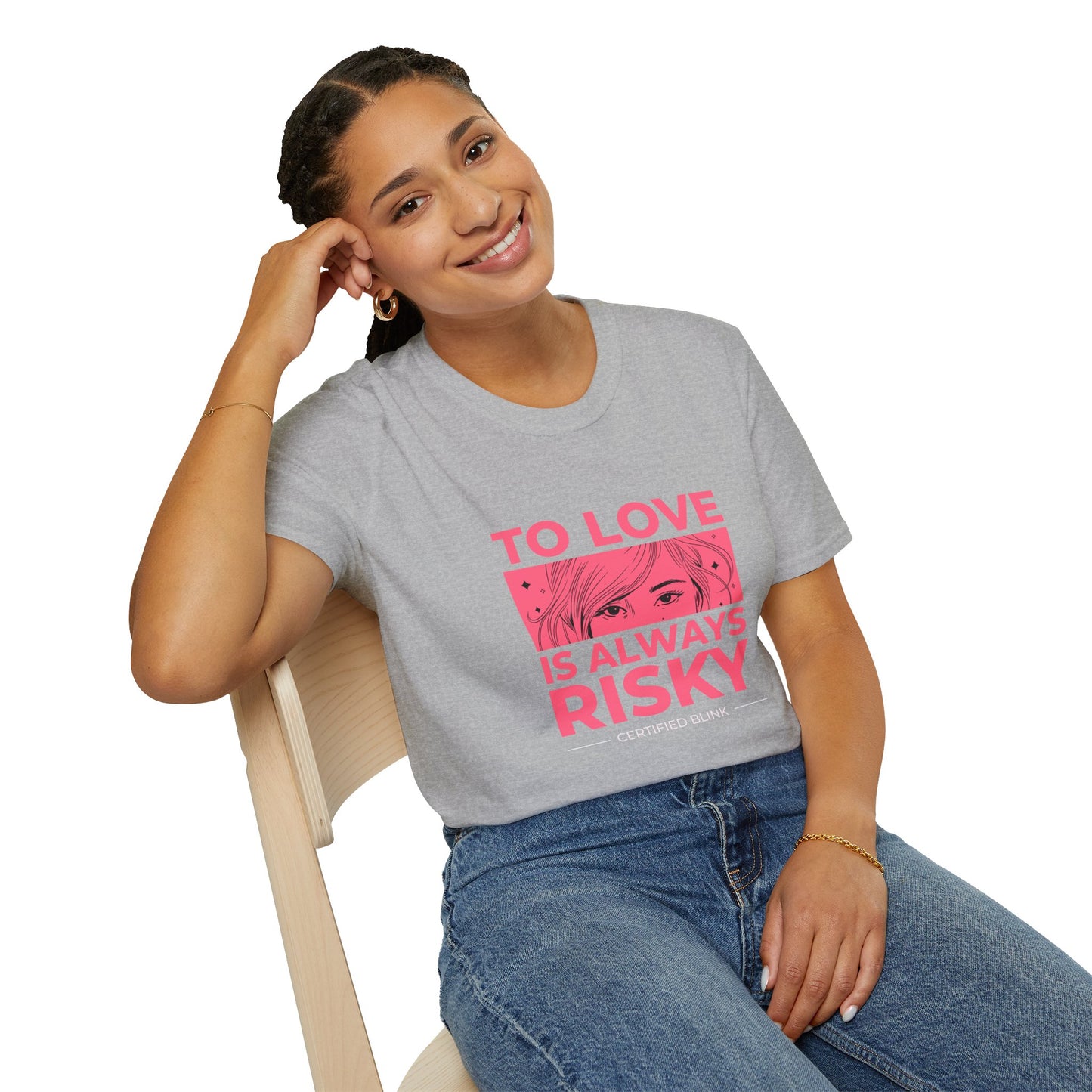 To Love Is Always Risky Unisex Softstyle T-Shirt