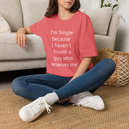 Humorous Dating Shirt, I'm Single