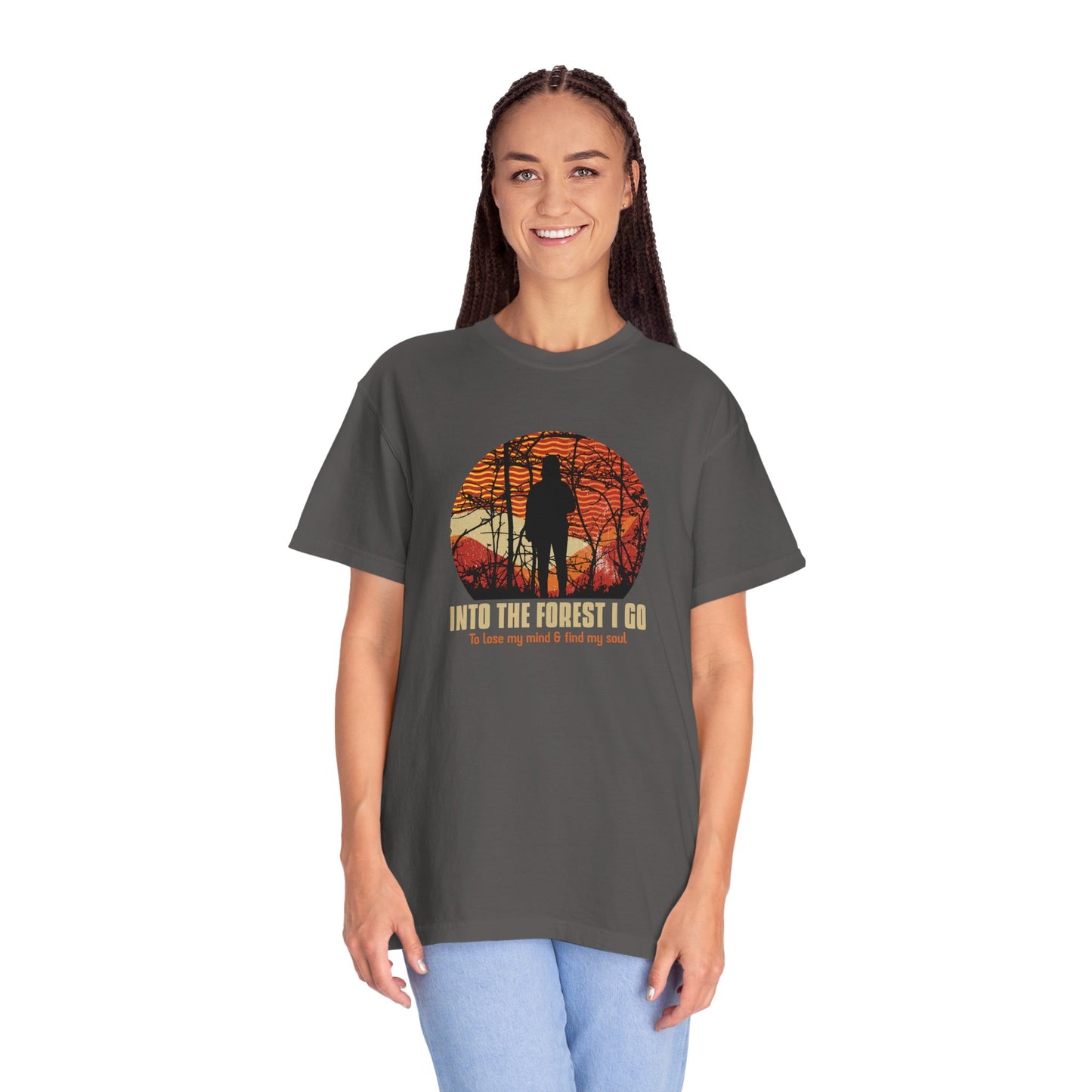 Into The Forest I Go Unisex Garment-Dyed T-shirt