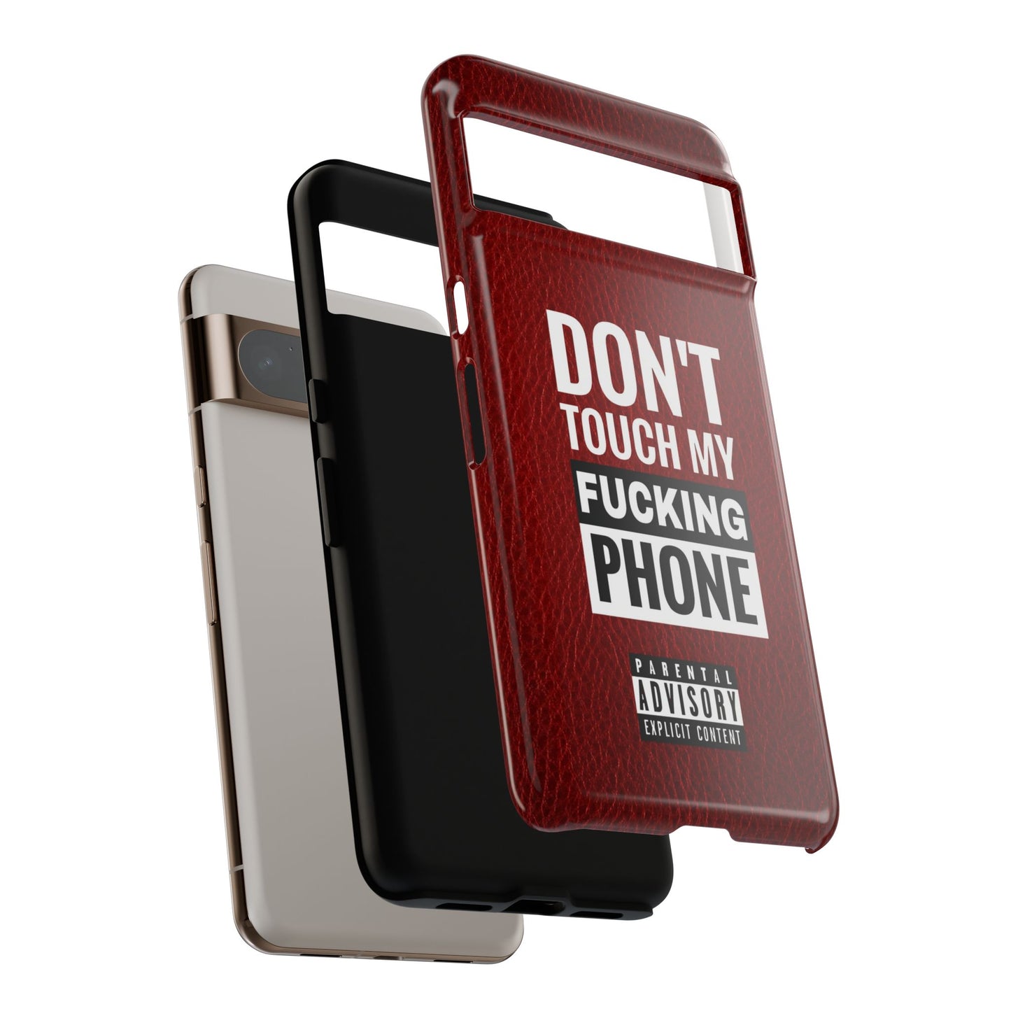 Funny Tough Case – Don't Touch My Phone Design