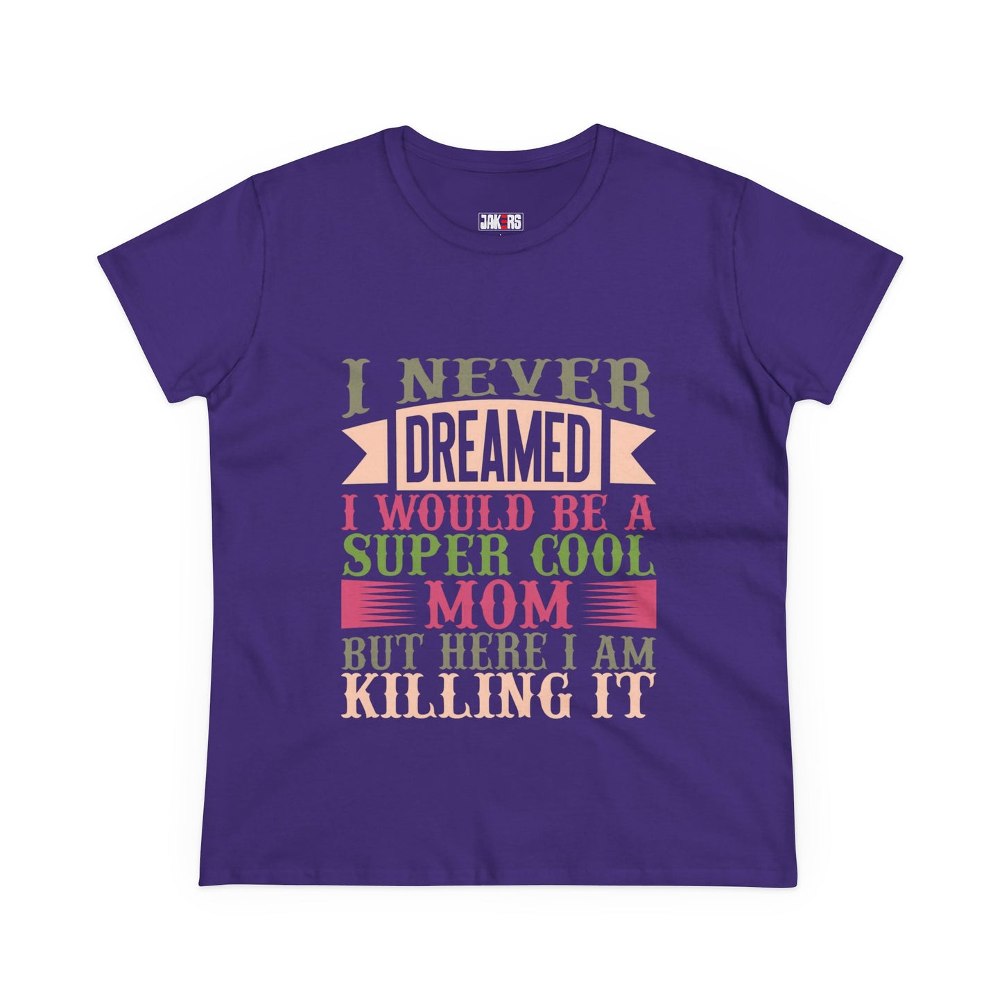 Super Cool Mom Cotton Tee - Funny Mom T-Shirt, Casual Gift for Mother's Day