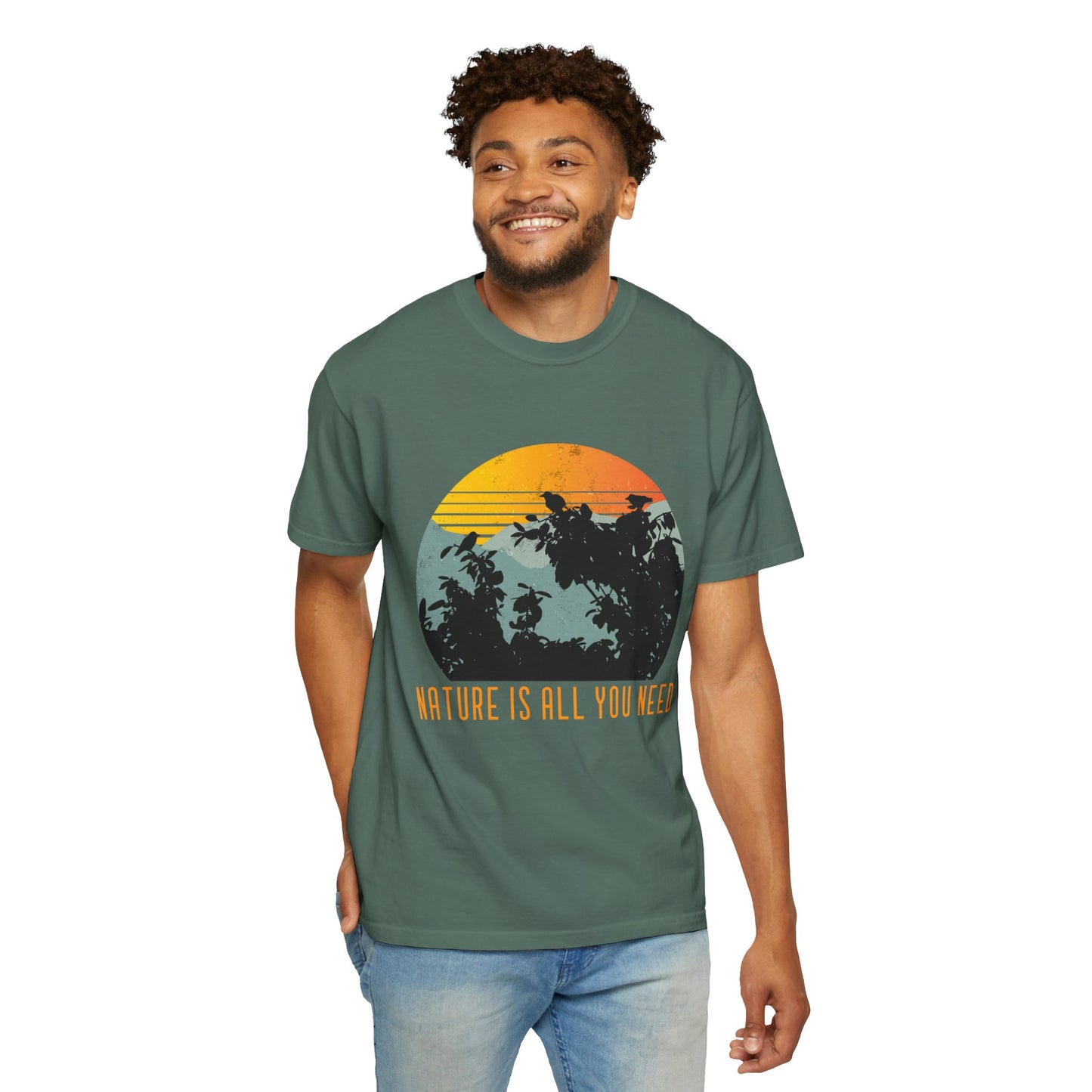 Nature Is All You Need T-shirt