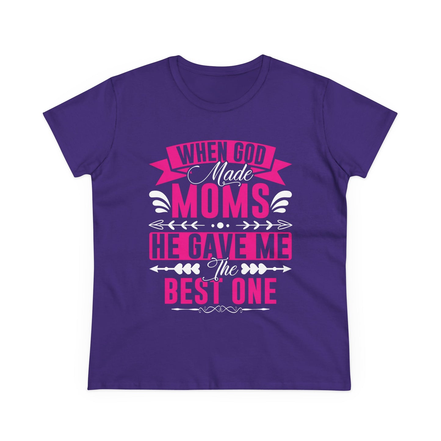 When God Made Moms, He Gave Me the Best One T-Shirt