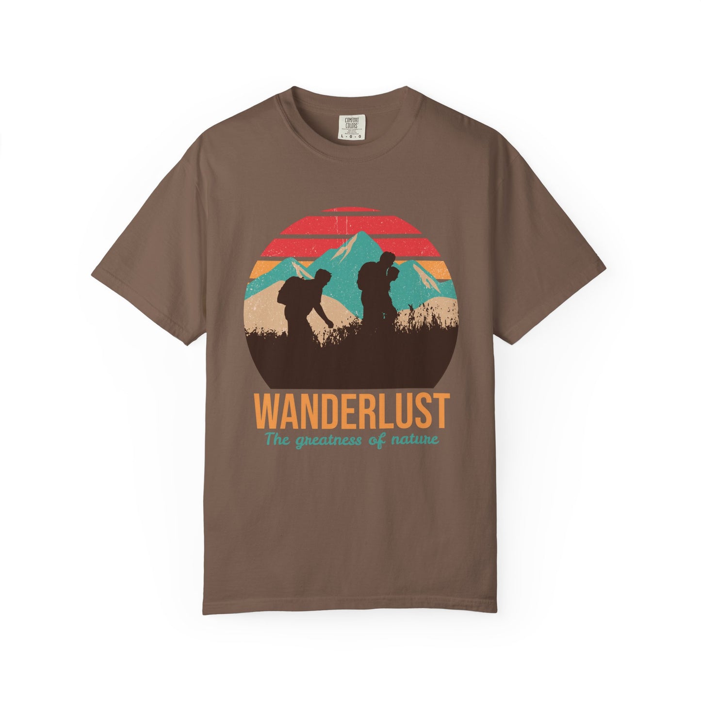 Wanderlust The Greatness The Nature T-shirt