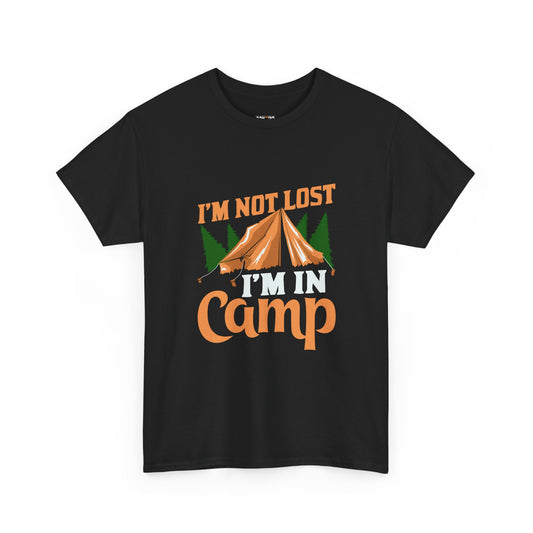 I'm Not Lost, I'm in Camp Unisex Heavy Cotton Tee - Perfect for Camping Lovers