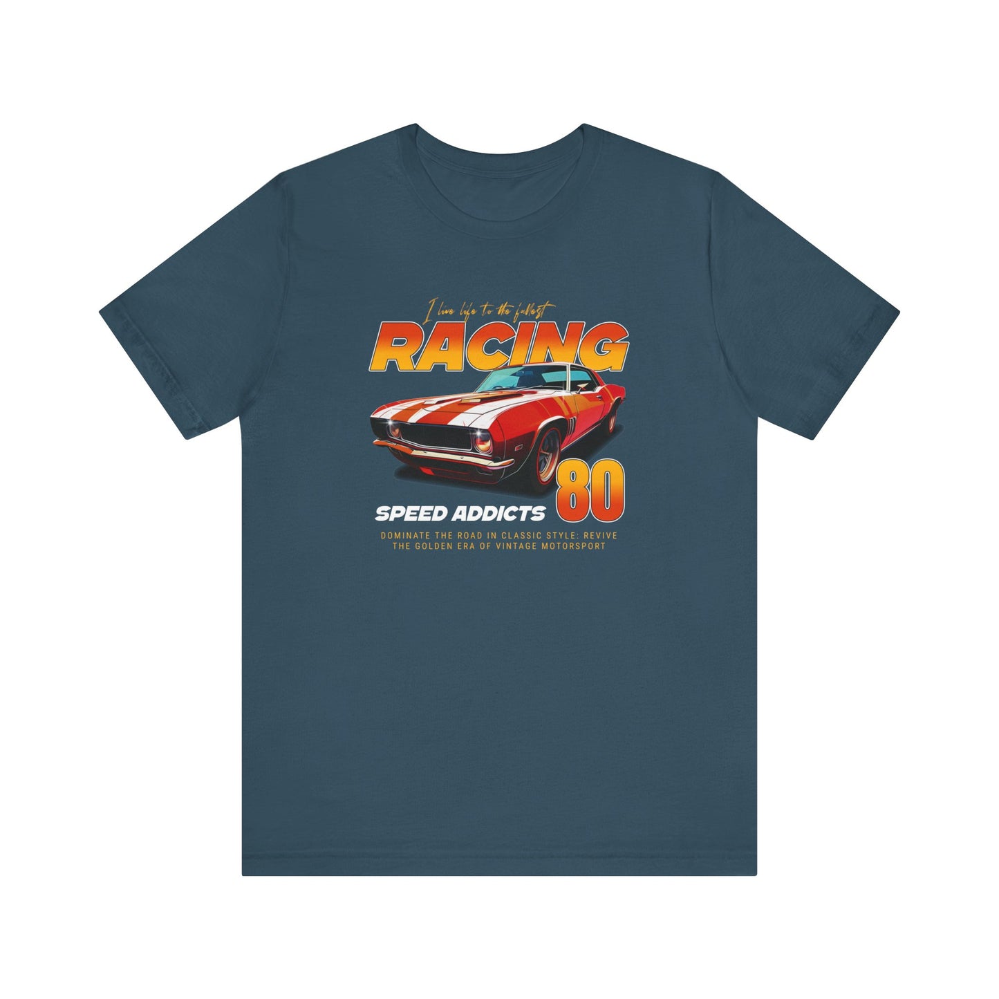 I Live Life To The Fullest Racing Speed Addicts Unisex Jersey Short Sleeve Tee