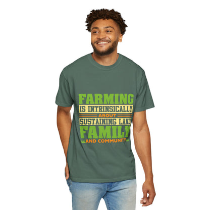 Farming Family Community T-Shirt - Unisex Garment-Dyed Tee