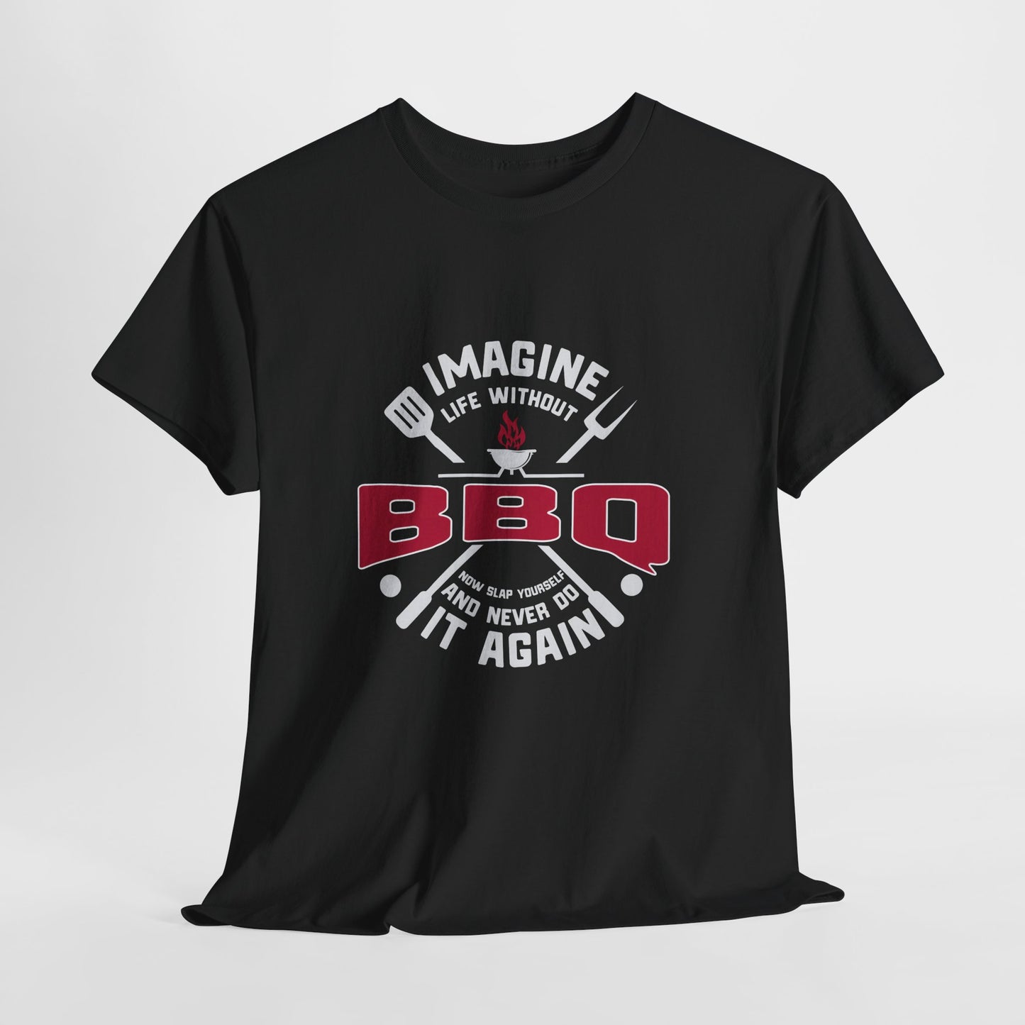 BBQ Lovers Unisex Heavy Cotton Tee - 'Imagine Life Without BBQ'