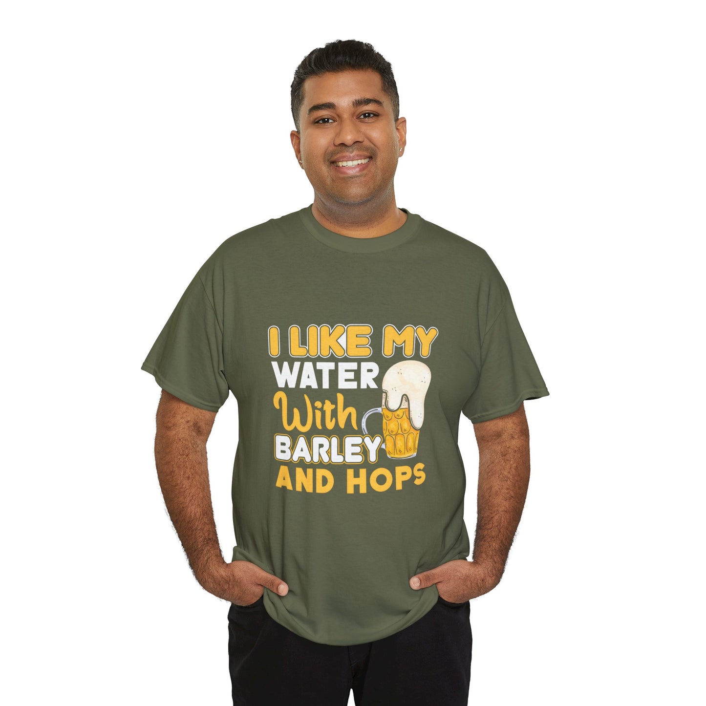 Funny Beer Slogan Tee, I Like My Water