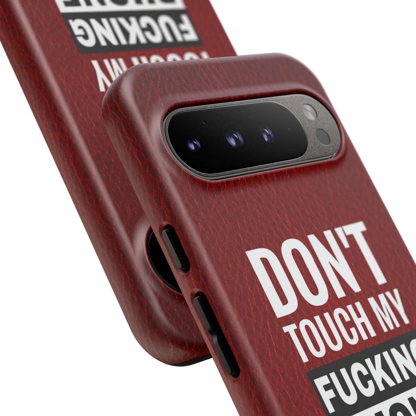 Funny Tough Case – Don't Touch My Phone Design
