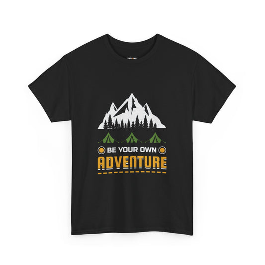Adventure Tee - 'Be Your Own Adventure' Unisex Heavy Cotton T-Shirt