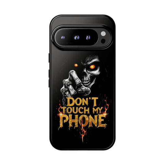 Skull Google Pixel Tough Cases, Don't Touch My Phone